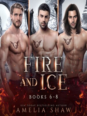 cover image of Fire and Ice--Books 6--8